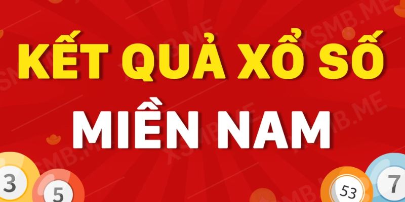 Xổ số miền Nam là hình thức chơi số lâu đời