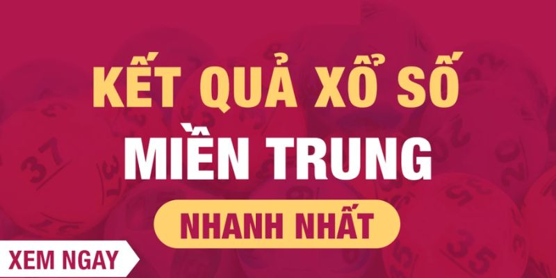 Xổ số miền Trung tại nhà cái giúp bạn sở hữu vé dễ dàng